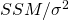 SSM/\sigma^{2}